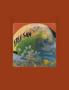 Freesonを聴いたり、ミュージックビデオを鑑賞したり、経歴やツアー日程などを確認したりしましょう！