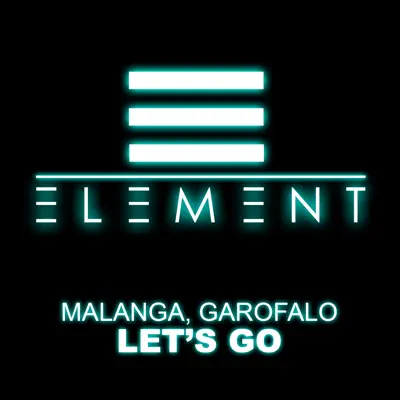 Let's Go - Single - Malanga