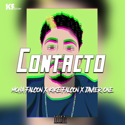 Contacto (feat. Kike Falcon & Javier One) - Single