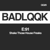 Shake Those House Freaks - Single
