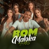 Bom Maloka - Single