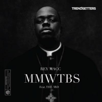 Mmwtbs (Miss Me With the Bullshit) [feat. The 3rd] - Single