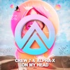 On My Head (Remixes) - EP