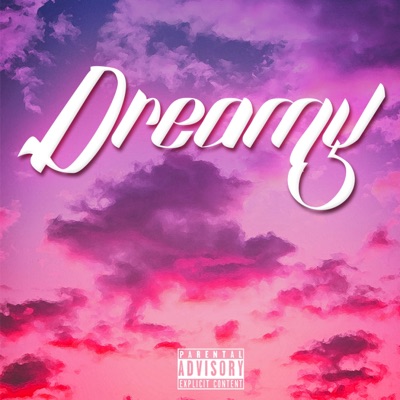 Dreamy (feat. Rio) - Single