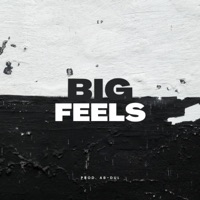 Big Feels - EP - BigPhil