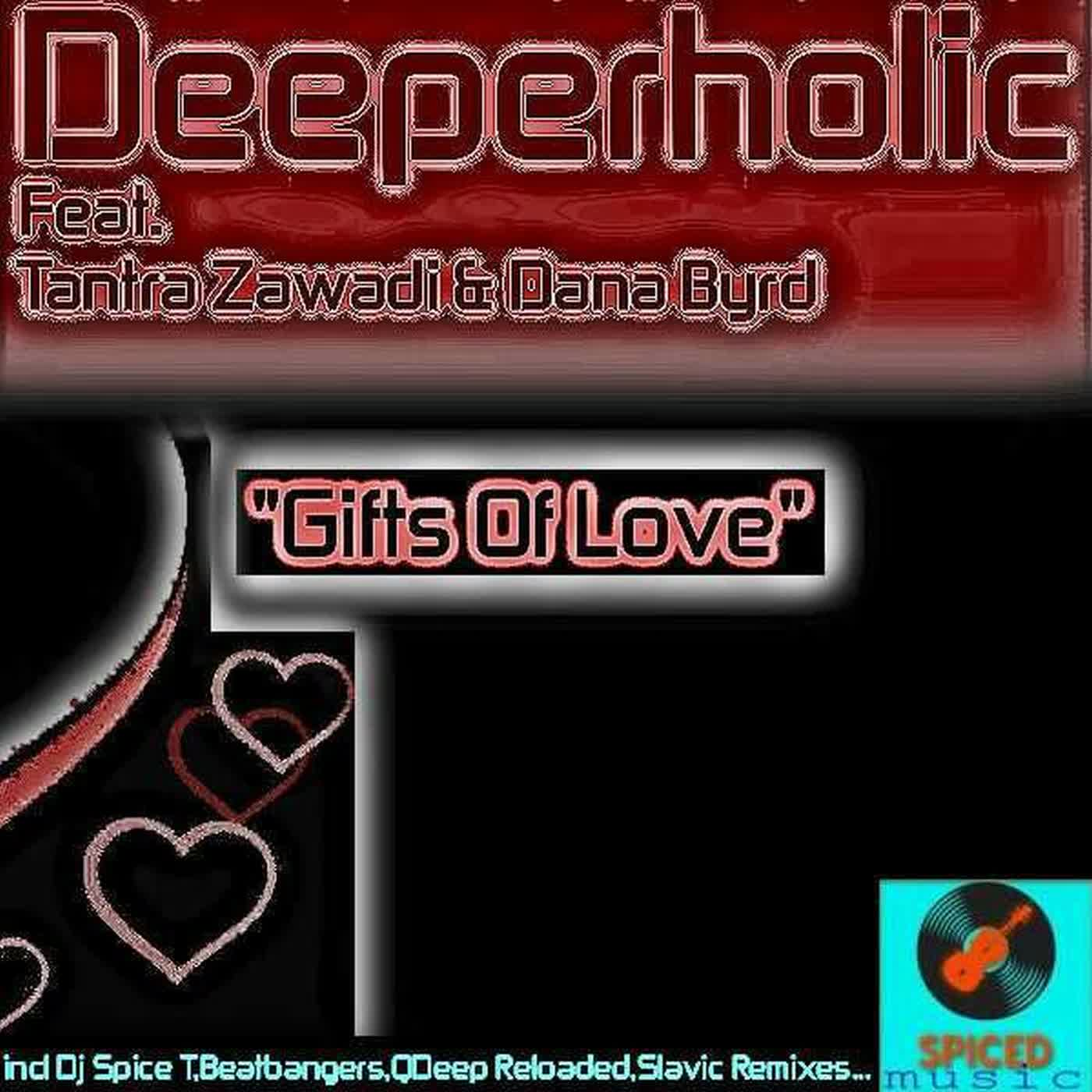 Gifts of Love (feat. Tantra Zawadi & Dana Byrd)