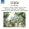 Auber: La sirène, S. 37 (Live) - Jeanne Crousaud, Dorothée Lorthiois, Xavier Flabat, Jean-Noël Teyssier, Jean-Fernand Setti, Benjamin Mayenobe, Jacques Calatayud, Les Frivolités Parisiennes & David Reiland