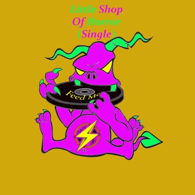 Little Shop of Horror - Single