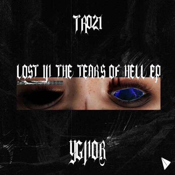 Lost In The Tears Of Hell - Single
