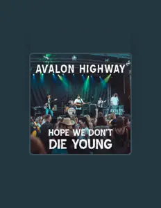 Listen to Avalon Highway, watch music videos, read bio, see tour dates & more!