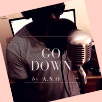 Go Down - Single - A.N.O