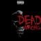 Dead Wrong - PMG Flex lyrics