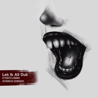 Let It All Out (feat. Manna) - Single - 97Thghts