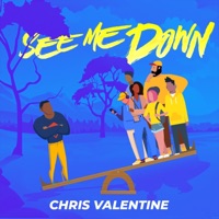 See Me Down - Single - Chris Valentine