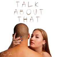 Talk About That - Single - Mery Myles