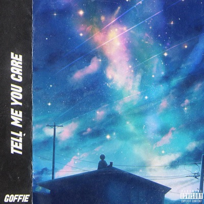 Tell Me You Care - Single