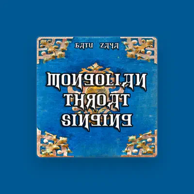 Listen to Batu Zaya, watch music videos, read bio, see tour dates & more!
