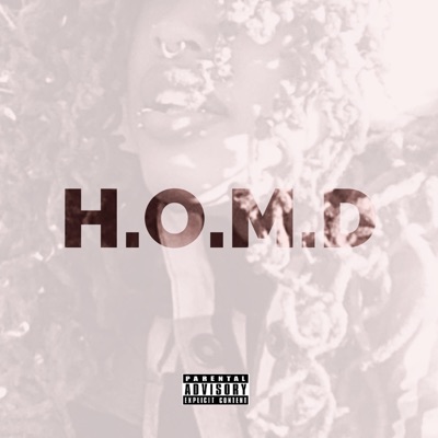H.O.M.D (feat. Don Status) - Single