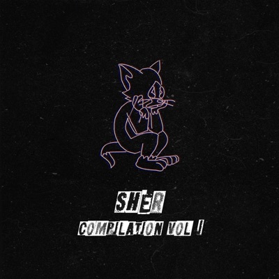 Sher Compilation, Vol. 1 - EP