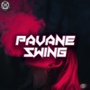 PAVANE - Swing