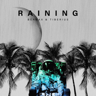 Raining - Single