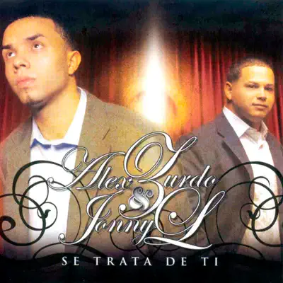 Listen to Se Trata De Ti by Alex Zurdo & Jonny L