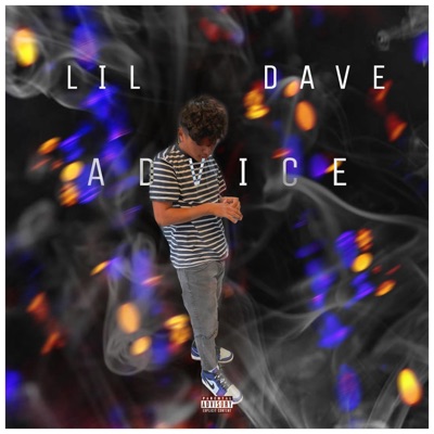 Lil Dave - Advice