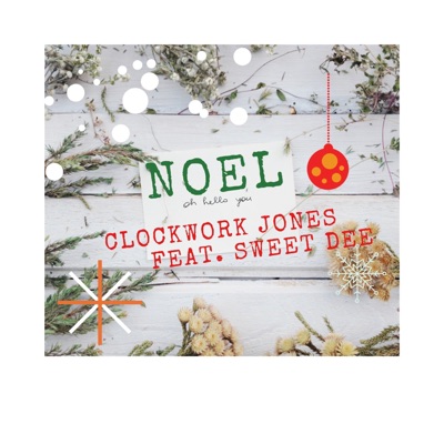 Noel (feat. Sweet Dee) - Single