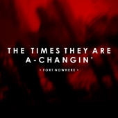 The Times They Are A-Changin' (Radio Edit) song art