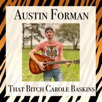 That Bitch Carole Baskins - Single - Austin Forman