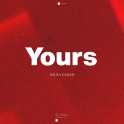 Yours