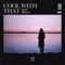 Cool with That (feat. Golden Age) - Syn Cole lyrics