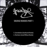 Skudge Remixes, Pt. 1 - Single - Skudge