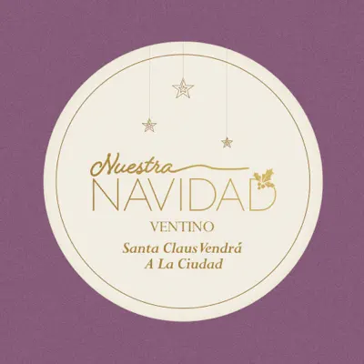 Santa Claus Vendrá a la Ciudad - Single - Ventino