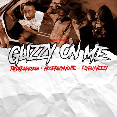 Glizzy on Me (feat. JayDaDarkskin & HoodriichVonte) - Single