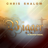 Bigger (feat. Hezekiah Oduola) artwork