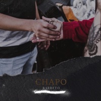 Chapo - Single - Barreto