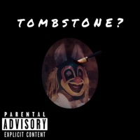 Tombstone? (feat. Burnout Macgyver & Slvg) - Single - GrimSpen