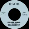 Morris Chestnut - Too Darn Soulful