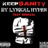 Keep Sanity (feat. Mishaal) - Single