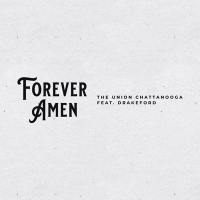 Forever Amen (feat. Drakeford) - Single