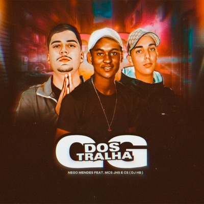 Qg dos Tralha (feat. Mc Cs & MC JHS) - Single