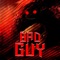 Bad Guy - Scotty Wu lyrics