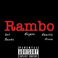 Rambo - Single - Eugeno, Emmitte prince & Ant Banks
