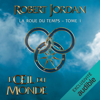 L'Œil du monde: La Roue du Temps 1 - Robert Jordan