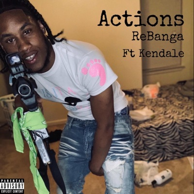 Actions (feat. Kendale) - Single