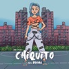 Chiquito - Single