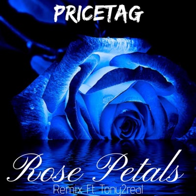 Rose Petals (Tony2real Remix) - Single