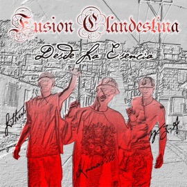Desde el Principio al Final Fusión Clandestina, L Klandestino, W.Z.A & Green K