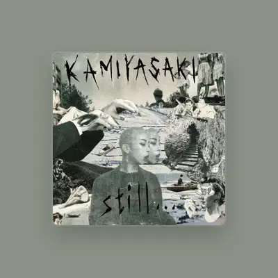 Listen to KAMIYASAKI, watch music videos, read bio, see tour dates & more!